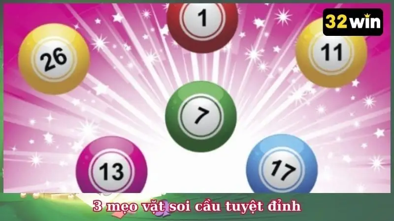 3 mẹo vặt soi cầu tuyệt đỉnh