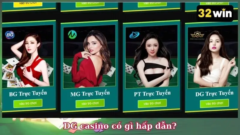 DG casino có gì hấp dẫn?
