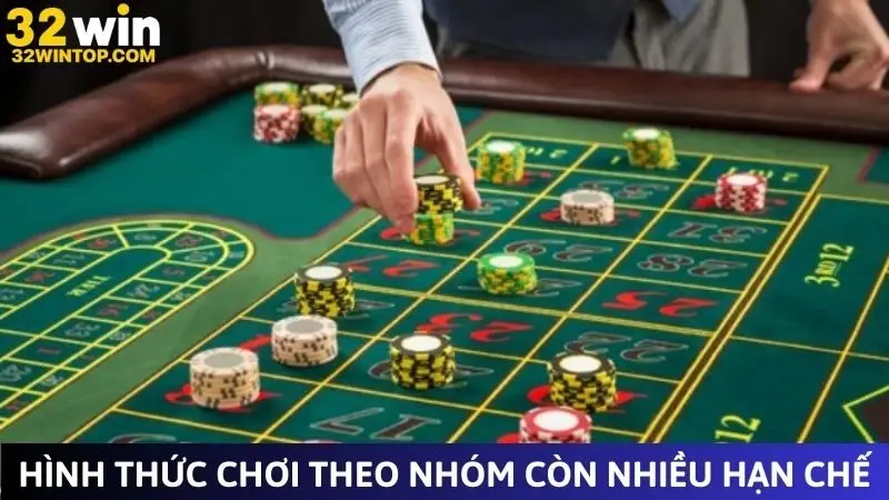 Hình thức chơi theo nhóm còn nhiều hạn chế