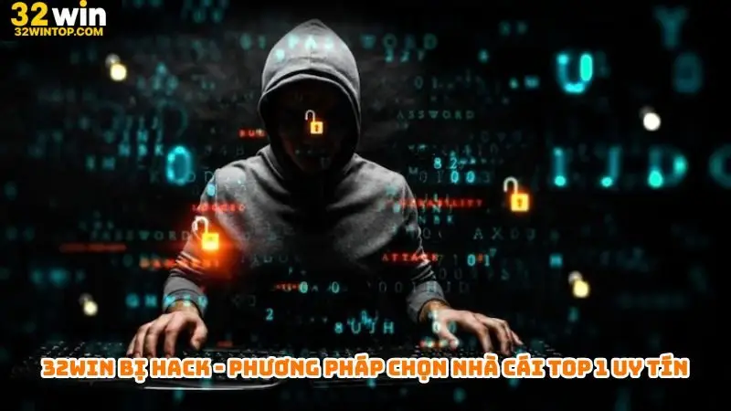 32Win bị hack