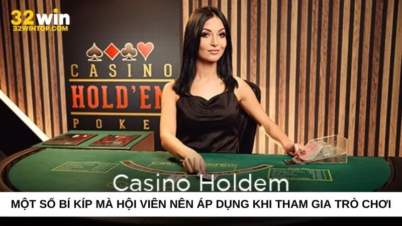 Một số bí kíp mà hội viên nên áp dụng khi tham gia trò chơi